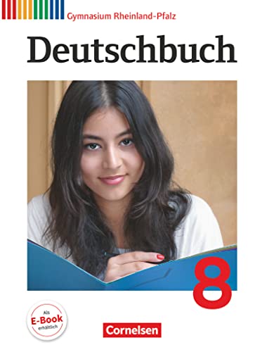 Deutschbuch Gymnasium - Rheinland-Pfalz - 8. Schuljahr: Schulbuch von Cornelsen Verlag GmbH